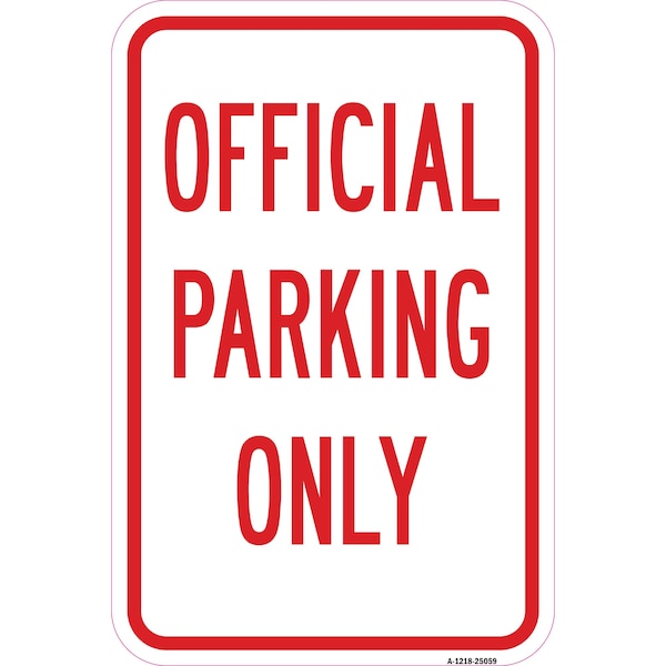 Signmission Office Parking Only Sign, Heavy-Gauge Aluminum, 12" x 18", A-1218-25059 A-1218-25059 - main